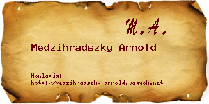 Medzihradszky Arnold névjegykártya