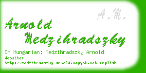 arnold medzihradszky business card